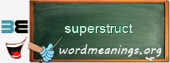 WordMeaning blackboard for superstruct